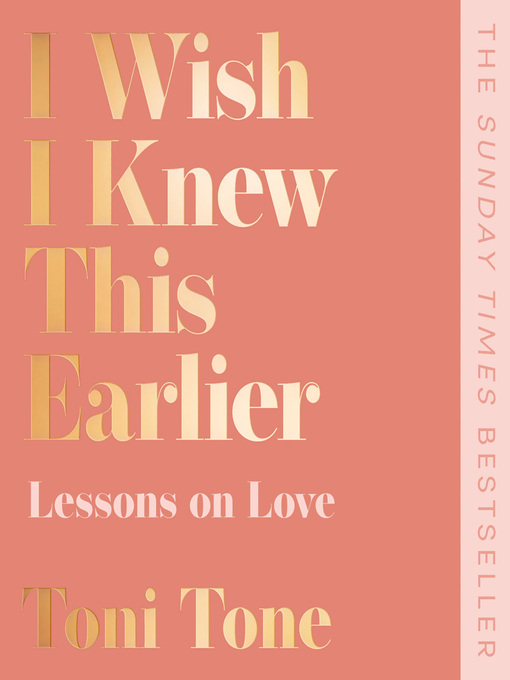 Title details for I Wish I Knew This Earlier by Toni Tone - Available